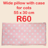 WIDE PILLOW FOR COT – R60